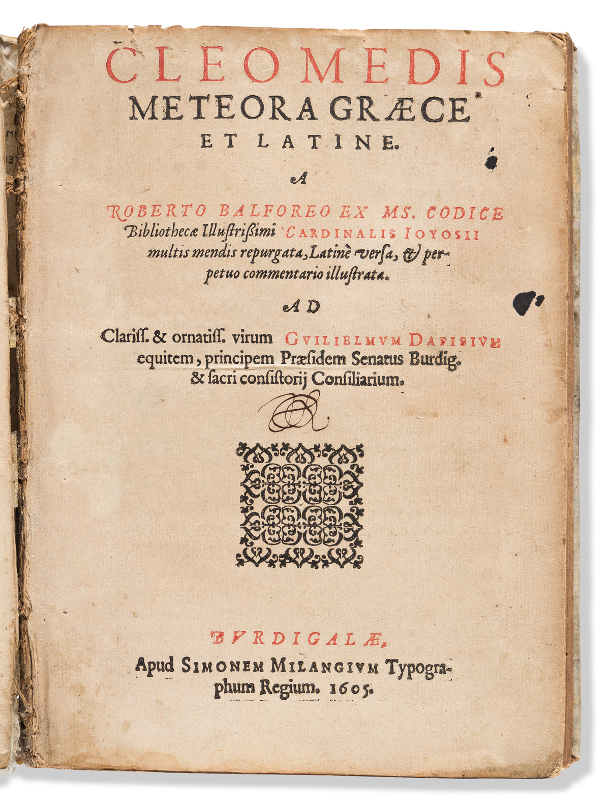Cleomedes (fl. circa 400 CE); ed. Robert Balfour (c. 1553-1621) Cleomedis Meteora Graece et Latine.